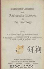 International Conference on Radioactive Isotopes in Pharmacology（1969 PDF版）