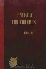 DENTISTRY FOR CHILDREN FIFTH EDITION（1964 PDF版）