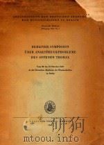 BERLINER SYMPOSION UBER ANAESTHESIEPROBLEME DES OFFENEN THORAX   1961  PDF电子版封面     