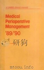MEDICAL PERIOPERATIVE MANAGEMENT'89/'90（1989 PDF版）