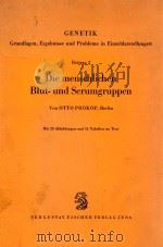 DIE MENSCHILCHEN BLUT-UND SERUMGRUPPEN BEITRAG 2   1963  PDF电子版封面     