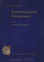 KINDERCHIRURGISCHE ERKRANKUNGEN BAND I（1965 PDF版）