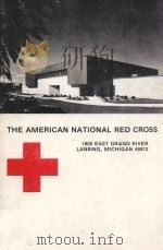 THE AMERICAN NATIONAL RED CROSS   1977  PDF电子版封面     