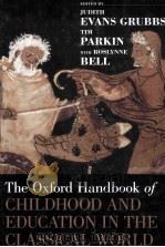 the oxford handbook of childhood and education in the classical world     PDF电子版封面     