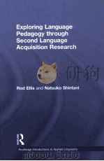 exploring lnaguage pedagogy through second language acquisition research     PDF电子版封面     