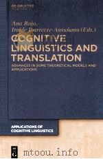 cognitive linguistics and translationadvances in some theoretical models and applications   PDF电子版封面     