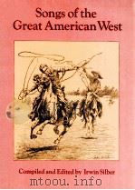 Songs of the Great American West   1995  PDF电子版封面  9780486287041   
