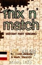 MIX 'N' MATCH INSTANT PART SINGING   1995  PDF电子版封面     