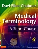 MEDICAL TERMINOLOGY A SHORT COURSE 6TH EDITION（ PDF版）