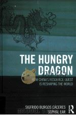 the hungry dragonhow china's resource quest is reshaping the world     PDF电子版封面     