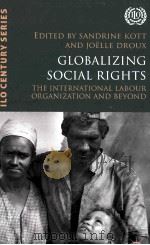 globalizing social rightsthe international labour organization and beyond     PDF电子版封面     