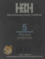 HEAT EXCHANGER DESIGN HANDBOOK 5 PHYSICAL PROPERTIES   1983  PDF电子版封面  3184190854   