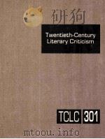 TWENTIETH-CENTURY LITERARY CRITICISM  VOLUME 301     PDF电子版封面    LAWRENCE J.TRUDEAU 