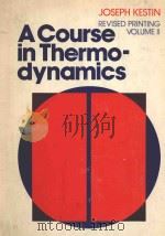 A COURSE IN THERMODYNAMICS  REVISED PRINTING VOLUME 2（1979 PDF版）
