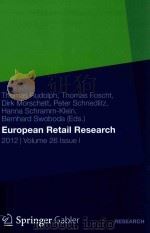 EUROPEAN RETAIL RESEARCH 2012 VOLUME 26 ISSUE I     PDF电子版封面  3834942364  THOMAS RUDOLPH 