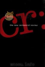THE NEW CENTENNIAL REVIEW VOLUME9 NUMBER2 FALL2009     PDF电子版封面     