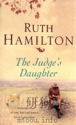 THE JUDGE'S DAUGHTER     PDF电子版封面  0330445221  RUTH HAMILTON 