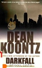 DARKFALL   1984  PDF电子版封面  0755356072  DEAN KOONTZ 