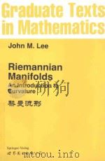 RIEMANNIAN MANIFOLDS  AN INTRODUCTION TO CURVATURE   1997  PDF电子版封面  7506265516  JOHN M.LEE 