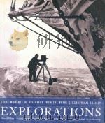 GREAT MOMENTS OF DISCOVERY FROM THE GRYAL GEOGRAPHICAL SOCIETY EXPLORATIONS   1997  PDF电子版封面  1579652204   