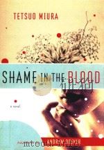 SHAME IN THE BLOOD A NOVEL（1961 PDF版）