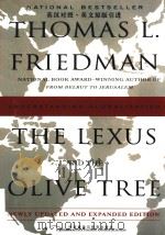 THE LEXUS AND THE OLIVE TREE UNDERSTANDING GLOBALIZATION     PDF电子版封面  0385720157  THOMAS L.FRIEDMAN 