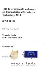 10TH INTERNATIONAL CONFERENCE ON COMPUTATIONAL STRUCTURES TECHNOLOGY 2010 (CST 2010) CIVI-COMP PROCE（ PDF版）