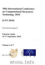 10TH INTERNATIONAL CONFERENCE ON COMPUTATIONAL STRUCTURES TECHNOLOGY 2010 (CST 2010) CIVI-COMP PROCE     PDF电子版封面  1617389832   