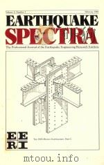 EARTHQUAKE SPECTRA THE PROFESSIONAL JOURNAL OF THE EARTHQUAKE ENGINEERING RESEARCH INSTITUTE WOLUME     PDF电子版封面     