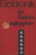 ELEKTRONIK FUR ELEKTROMECHANIKER EIN HANDBUCH   1979  PDF电子版封面    ING.R.WAHL 