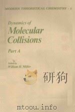 DYNAMICS OF MOLECULAR COLLISIONS PRAT A     PDF电子版封面    WILLIAM H.MILLER 