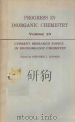 CURRENT RESEARCH TOPICS IN BIOINORGANIC CHEMISTRY     PDF电子版封面    STEPHEN J.LIPPARD 