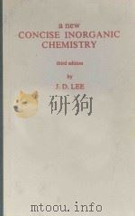 A NEW CONCISE INORGANIC CHEMISTRY THIRD EDITION（1977 PDF版）