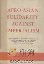 AFRO-ASIAN SOLIDARITY AGAINST IMPERIALISM     PDF电子版封面     