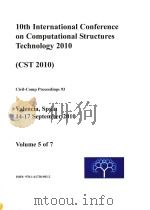 10TH INTERNATIONAL CONFERENCE ON COMPUTATIONAL STRUCTURES TECHNOLOGY 2010 (CST 2010) CIVI-COMP PROCE     PDF电子版封面  1617389832   