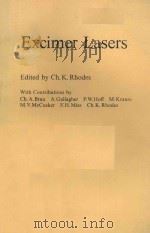 EXCIMER LASERS WITH 59 FIGURES   1979  PDF电子版封面    CH.K.RHODES 