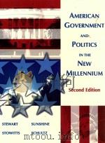 AMERICAN GOVERNMENT AND POLITICS IN THE NEW MILLENNIUM SECOND EDITION（1999 PDF版）