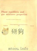 PHASE EQUILIBRIA AND GAS MIXTURES PROPERTIES     PDF电子版封面    DAVID ZUBKEVITCH AND ROBERT H. 