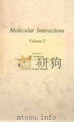 MOLECULAR INTERACTIONS  VOLUME 2     PDF电子版封面    