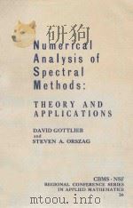 NUMERICAL ANALYSIS OF SPECTRAL METHODS:THEORY AND APPLICATIONS（ PDF版）