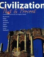 CIVILIZATION PAST & PRESENT CUSTOM EDITION FOR EAST LOS ANGELES COLLEGE     PDF电子版封面     