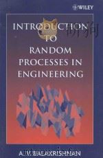 Introduction to Random Processes in Engineering   1995  PDF电子版封面  9780471124870;0471124877  A. V. Balakrishnan 