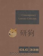CONTEMPORARY LITERARY CRITICISM  VOLUME 338     PDF电子版封面    JEFFREY W.HUNTER 