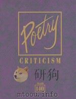 poetry criticismexcerpts from criticism of the works of the most significant and widely studied poet     PDF电子版封面     