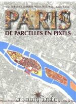 paris de parcelles en pixelsanalyse géomatique de l'espace parisien médiéval et moderne     PDF电子版封面     