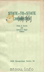 STAGE-TO-STATE CHEMISTRY   1977  PDF电子版封面     