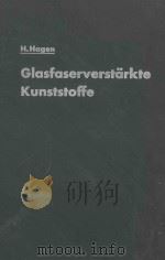 GLASFASERVERSTARKTE DUNSTSTOFFE   1961  PDF电子版封面    HARRO HAGEN 