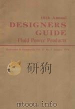 18TH ANNUAL DESIGNERS GUIDE FLUID POWER PRODUCTION HYDRAULICS & PNEUMATICS VOL.27 NO.1 JANUARY 1974（1974 PDF版）