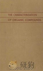 The characterization of organic compounds（1953 PDF版）