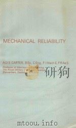 Mechanical reliability   1972  PDF电子版封面    A.D.S. Carter 